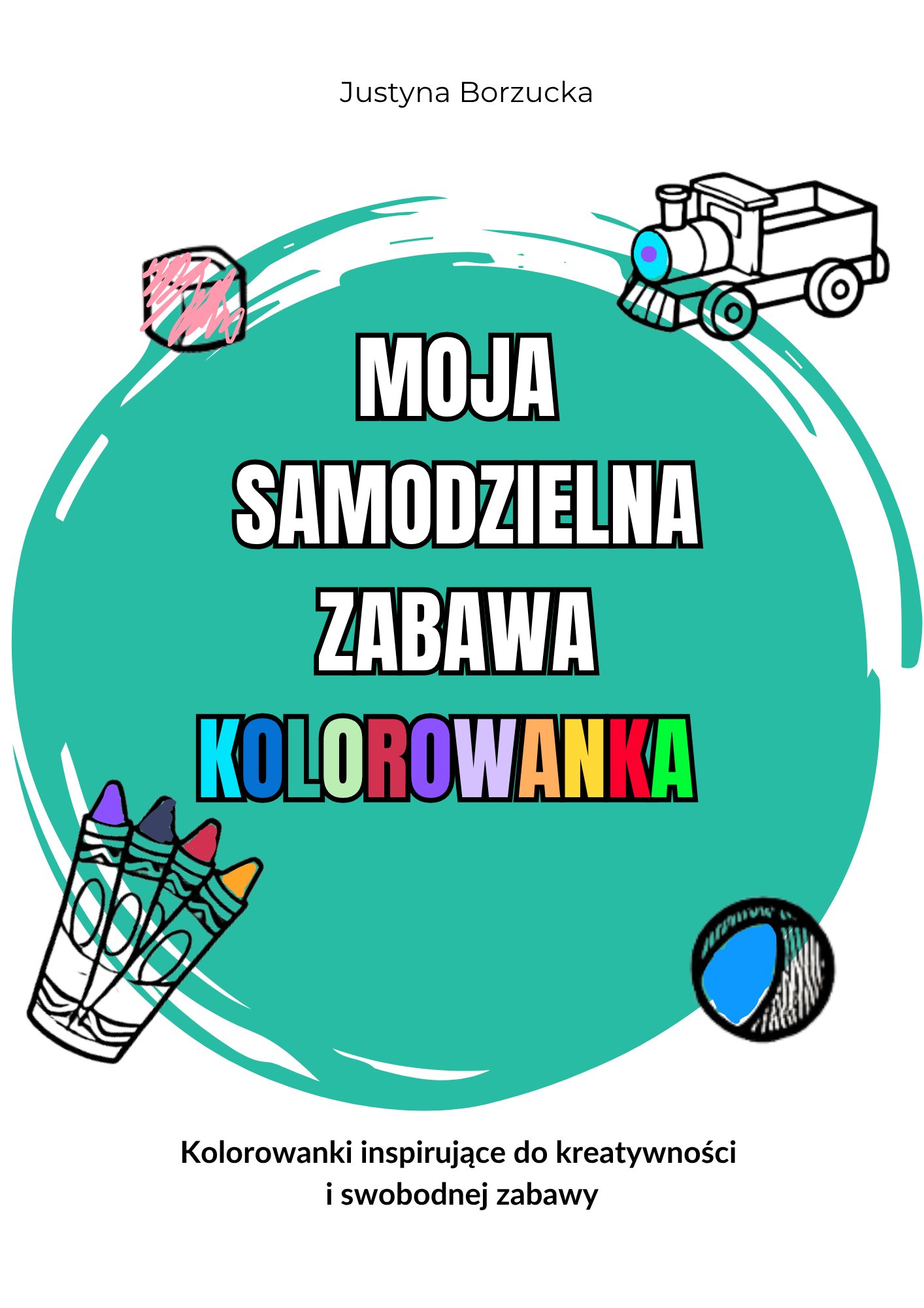 Moja samodzielna zabawa — Kolorowanka