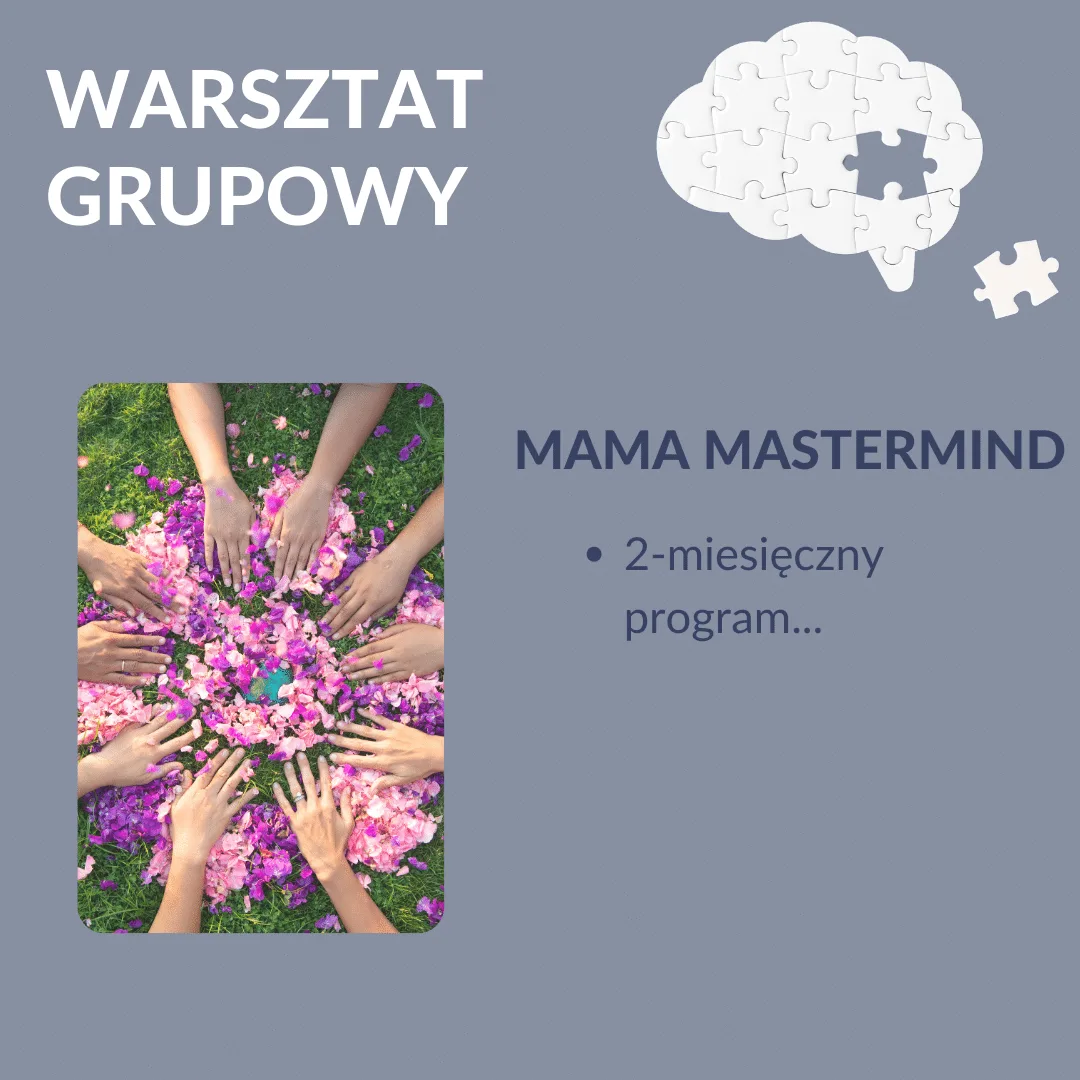 Plakat warsztatu grupowego z dłońmi splecionymi nad kwiatami, reklamujący program Mama Mastermind z grafiką mózgu z puzzli.