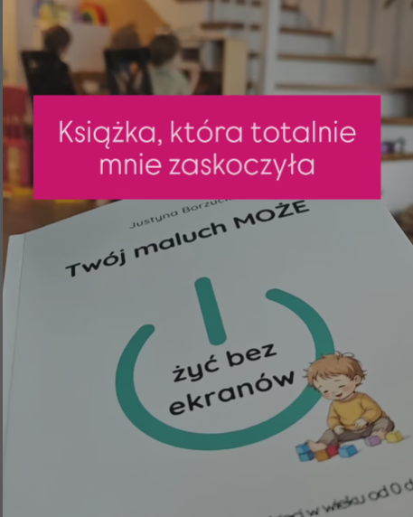 Okładka książki "Twój Maluch MOŻE bawić się sam"
